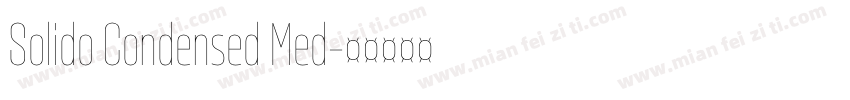 Solido Condensed Med字体转换